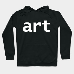 Art Minimal Typography Hoodie